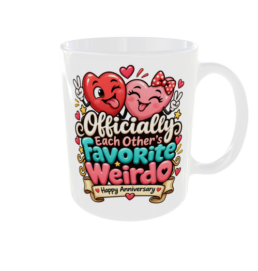 Officially Each Other's Favorite Weirdo Anniversary Mug