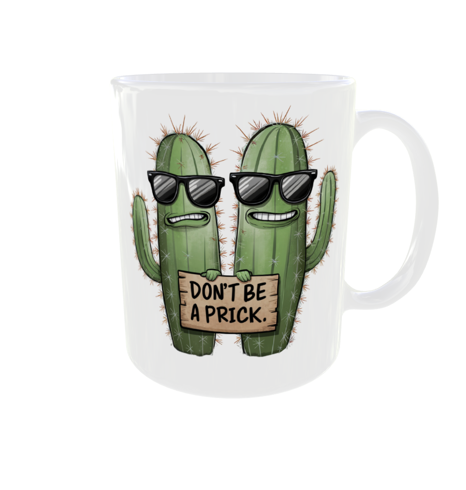 Dont Be A Prick